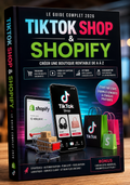Livre numérique TikTok Shop & Shopify 2026 par Novelify, couverture avec logo TikTok et Shopify, format numérique.
